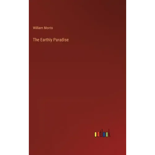 The Earthly Paradise