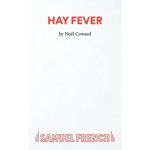 Hay Fever - A light comedy