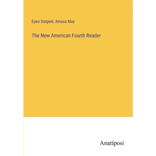 The New American Fourth Reader
