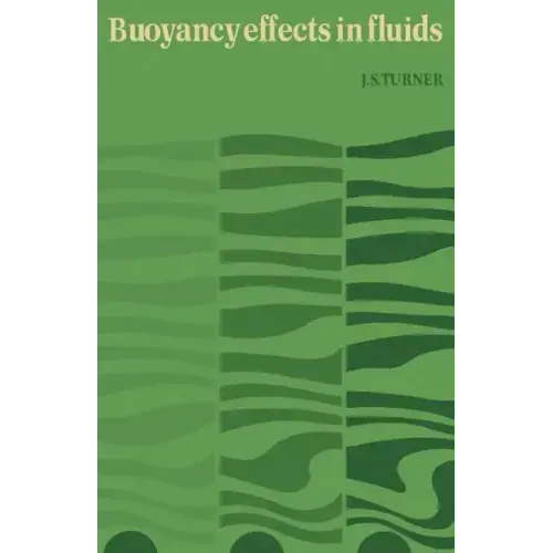 Buoyancy Effects in Fluids
