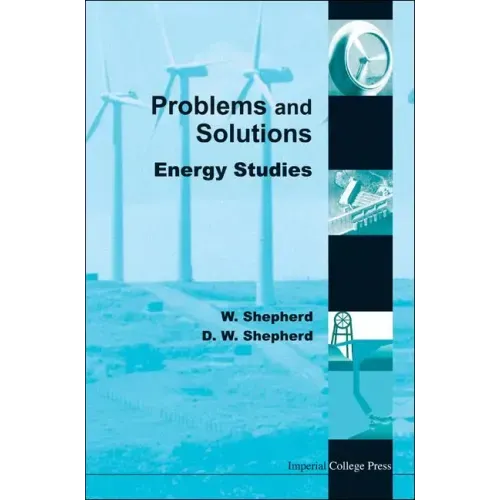 Energy Studies: Problems and Solutions