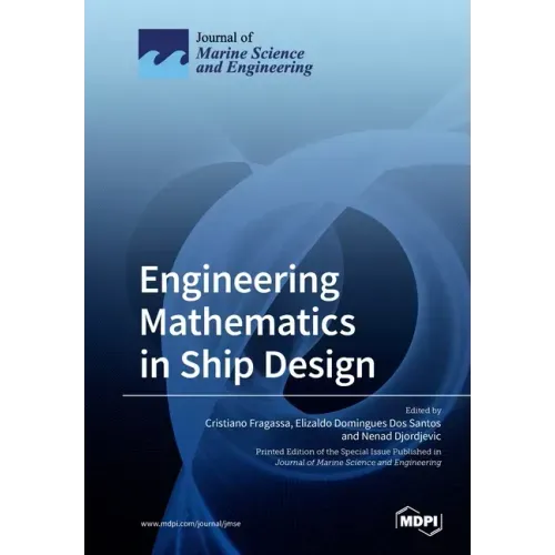 Engineering Mathematics in Ship Design