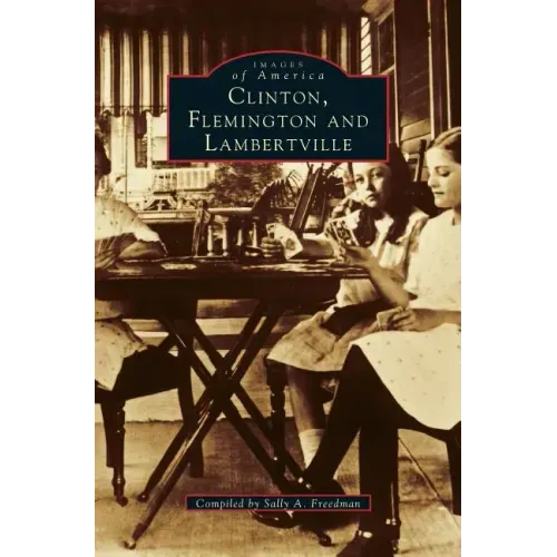 Clinton, Flemington & Lambertville