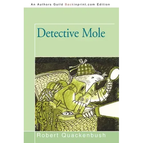 Detective Mole