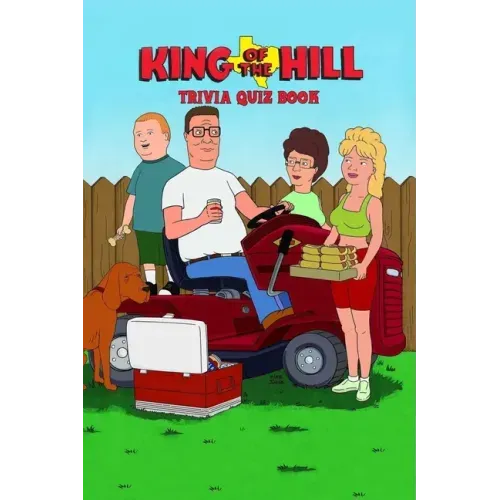 King Of The Hill: Trivia Quiz Book