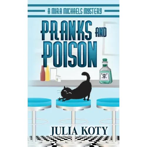 Pranks and Poison