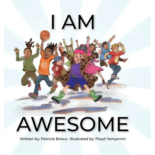 I Am Awesome