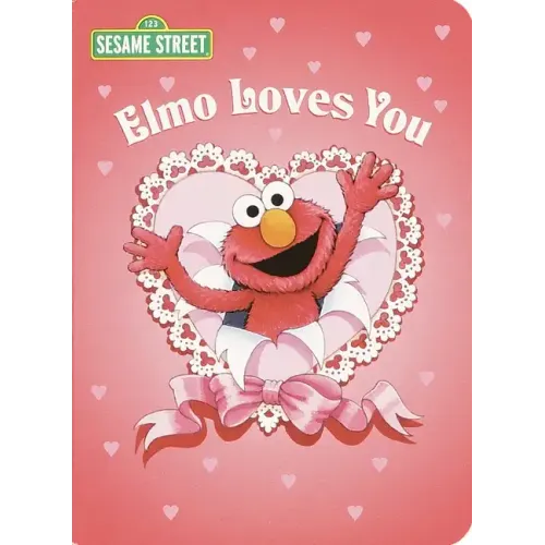 Elmo Loves You (Sesame Street)