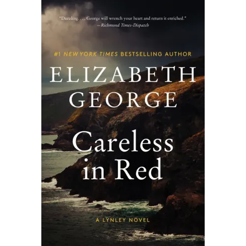 Careless in Red: A Lynley Novel