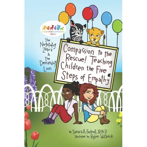 Compassion to the Rescue! Teaching Children the Five Steps of Empathy
