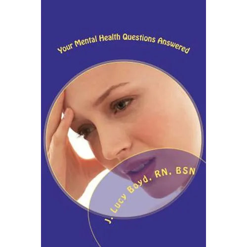 Your Mental Health Questions Answered