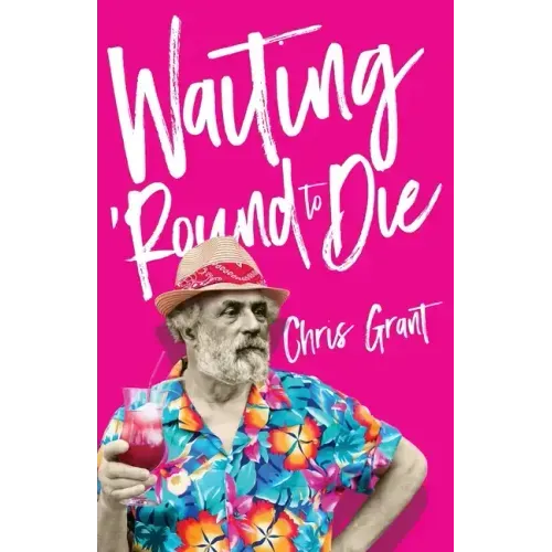 Waiting 'Round To Die