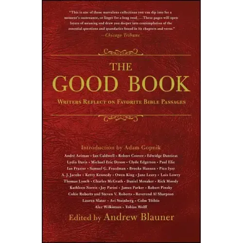 The Good Book: Writers Reflect on Favorite Bible Passages