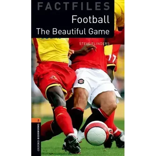 Oxford Bookworms 3e Fact File 2 Football