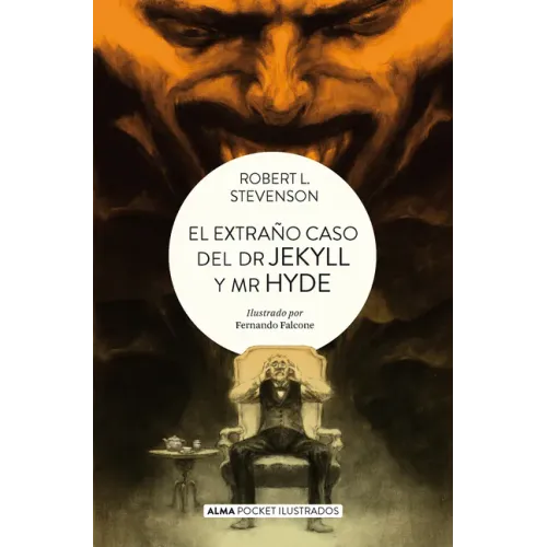 El Extraño Caso del Dr. Jekyll Y Mr. Hyde