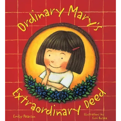 Ordinary Mary's Extraordinary Deed, Paperback