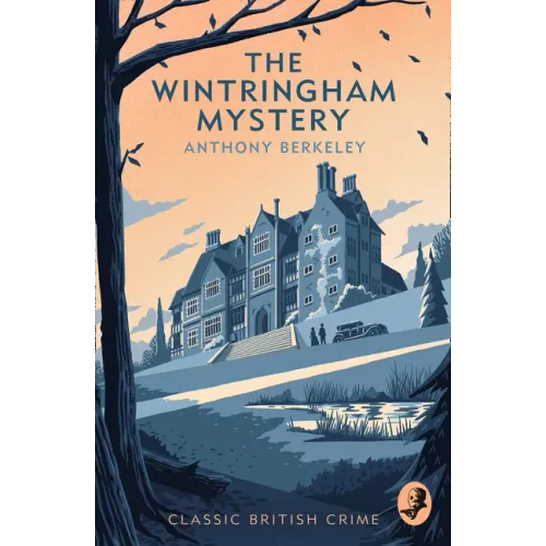 The Wintringham Mystery: Cicely Disappears