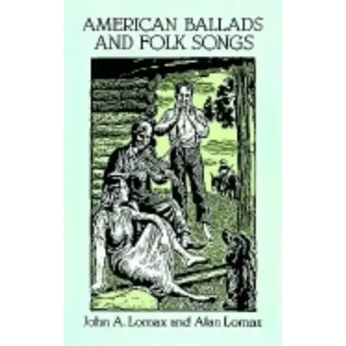 American Ballads and Folk Songs