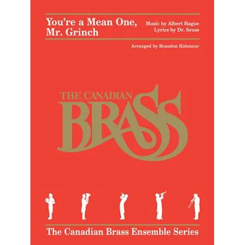 You're a Mean One, Mr. Grinch: Brass Quintet