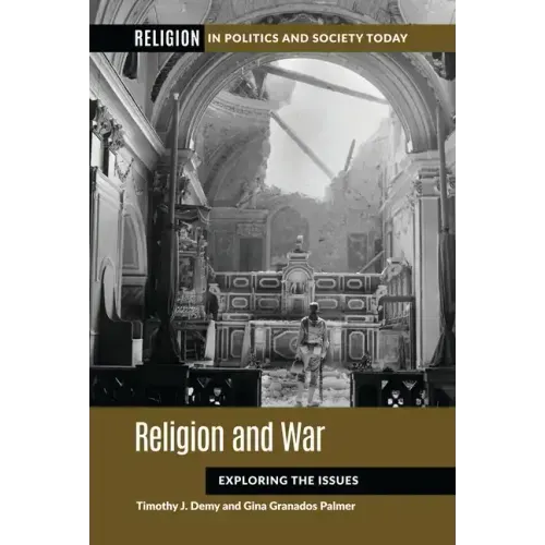 Religion and War: Exploring the Issues