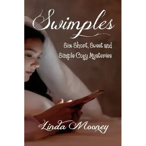 Swimples: Six Short, Sweet and Simple Cozy Mysteries