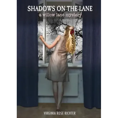 Shadows On The Lane: (A Willow Lane Mystery, #3)