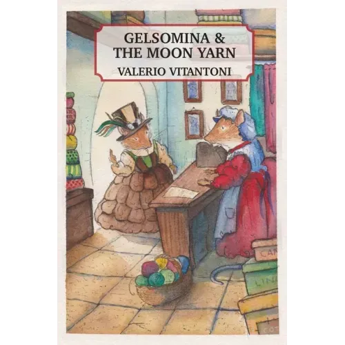 Gelsomina & The Moon Yarn