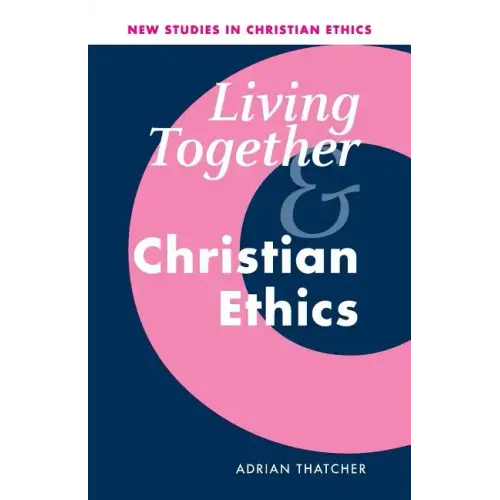 Living Together and Christian Ethics