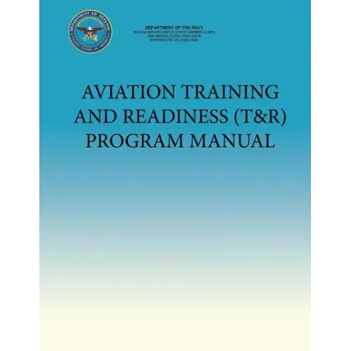 Aviation Training and Readiness (T&R) Program Manual