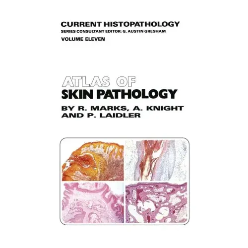Atlas of Skin Pathology