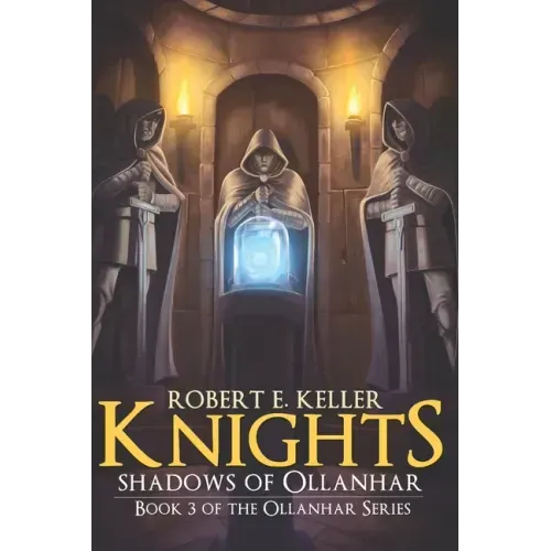 Knights: Shadows of Ollanhar
