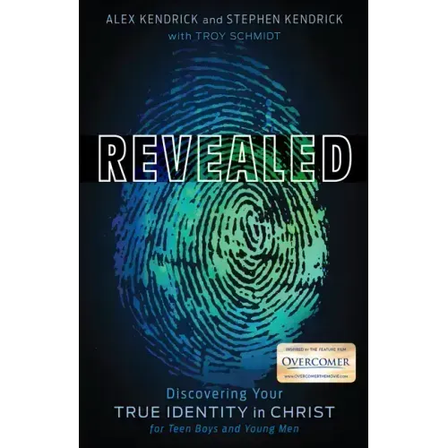 Revealed: Discovering Your True Identity in Christ for Teen Boys and Young Men