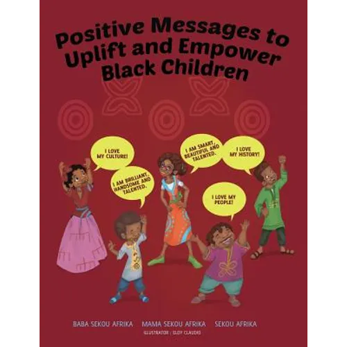 Positive Messages to Uplift and Empower Black Children