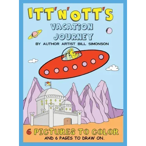 Itt' N' Ott's Vacation Journey