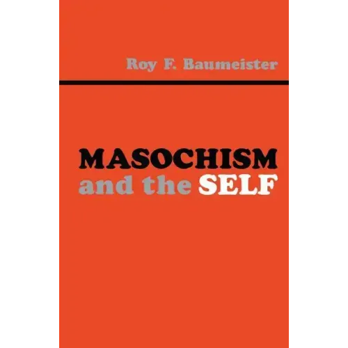 Masochism and the Self