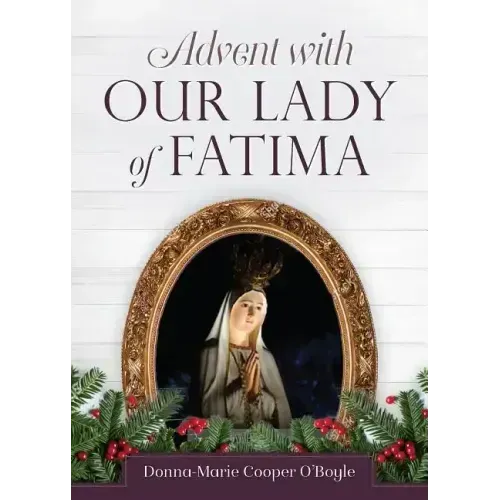 Advent with Our Lady of Fatima