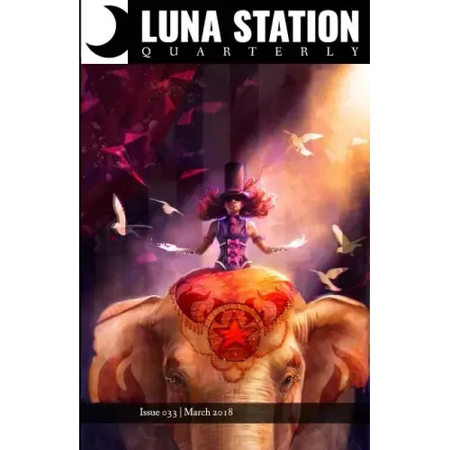 Luna Station Quarterly Issue 033