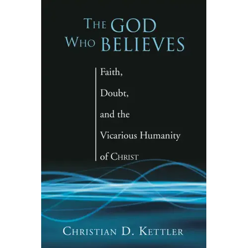 The God Who Believes