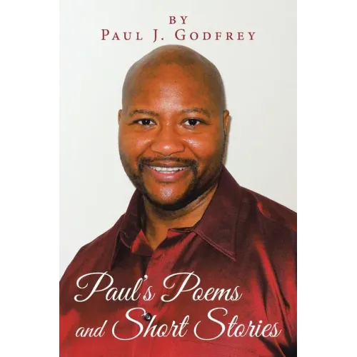 Paul's Poems and Short Stories