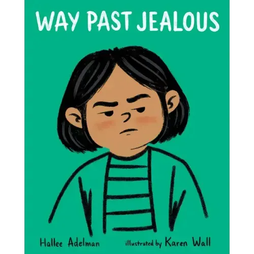 Way Past Jealous