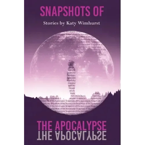 Snapshots of the Apocalypse
