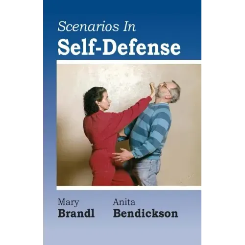 Scenarios in Self-Defense