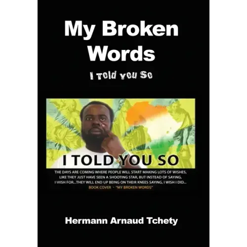 My Broken Words: I Told You So