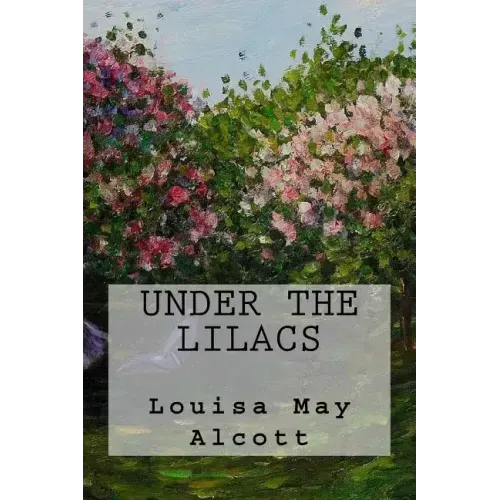 Under The Lilacs