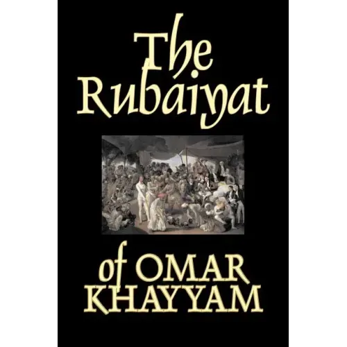 The Rubaiyat of Omar Khayyam, Fiction, Classics