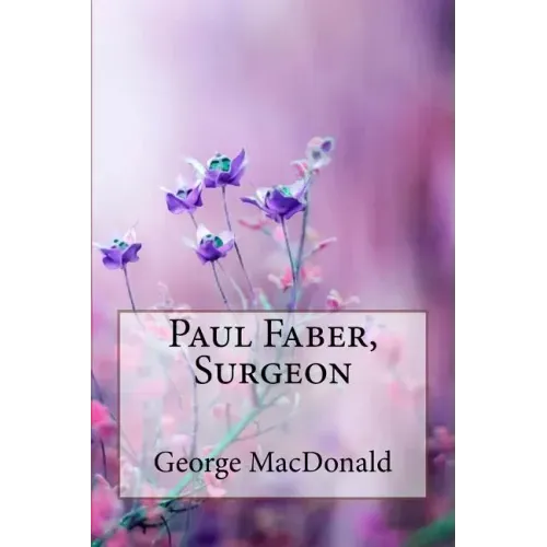 Paul Faber, Surgeon George MacDonald