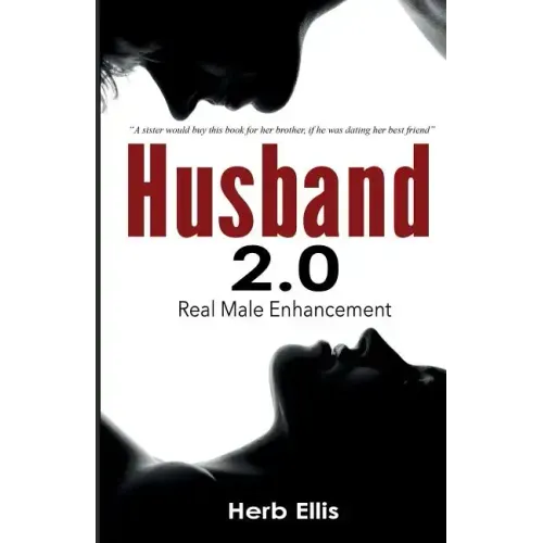 Husband 2.0: Real Male Enhancement