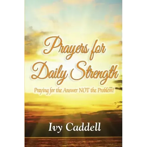 Prayers for Daily Strength