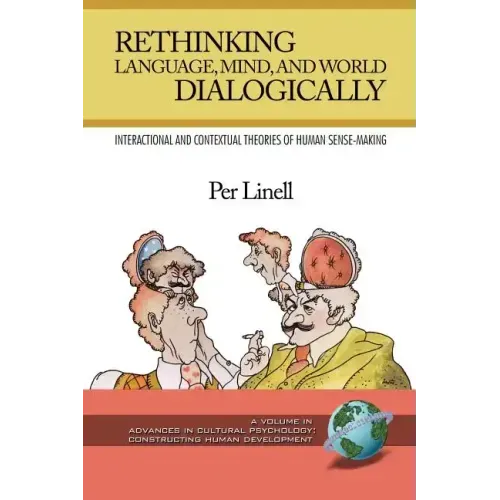 Rethinking Language, Mind, and World Dialogically