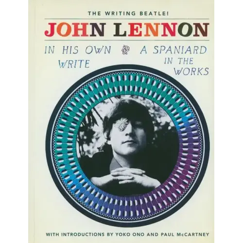 In His Own Write and a Spaniard in the Works